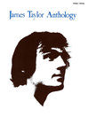 Cover image for James Taylor--Anthology Songbook